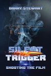 Silent Trigger