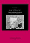 Unser Aufklärer Kant