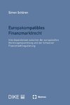 Europakompatibles Finanzmarktrecht