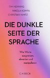 Die dunkle Seite der Sprache