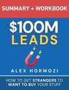 $100M Leads Summary & Workbook