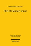 Shift of Fiduciary Duties