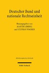 Deutscher Bund und nationale Rechtseinheit