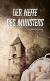 Der Neffe des Ministers