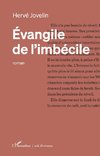 Évangile de l¿imbécile