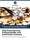 SUS-Finanzierung - Institutionelle und praktische Grenzen