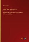 Utilité de la gymnastique