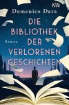 Die Bibliothek der verlorenen Geschichten