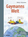 Gaymanns Welt