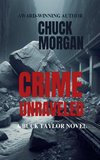 Crime Unraveled, A Buck Taylor Novel