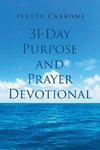 31 Day Purpose and Prayer Devotional