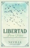 Libertad para Todos - Coleccion Deluxe