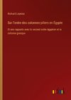 Sur l'ordre des colonnes-piliers en Égypte