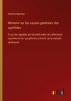 Mémoire sur les causes générales des syphilides