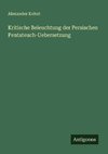 Kritische Beleuchtung der Persischen Pentateuch-Uebersetzung