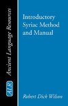 Introductory Syriac Method and Manual