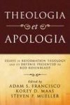 Theologia et Apologia