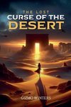 The Lost Curse of the Desert