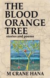 The Blood Orange Tree