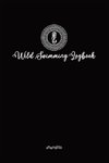 Wild Swimmer Logbook For Swimming Adventures