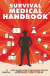 Survival Medical Handbook