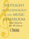 Spotlight on Technology in the Music Classroom