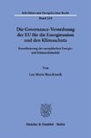 Die Governance-Verordnung der EU für die Energieunion und den Klimaschutz