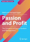 Passion and Profit