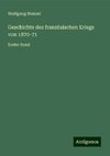 Geschichte des französischen Kriegs von 1870-71