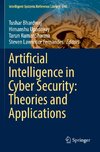 Artificial Intelligence in Cyber Security: Theories and Applications