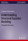 Understanding Structural Equation Modeling