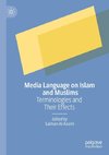 Media Language on Islam and Muslims