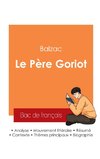 Réussir son Bac de français 2025 : Analyse du Père Goriot de Balzac