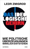 Das ideologische Gehirn