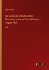 Six Months of a Newfoundland Missionary's Journal From February to August, 1835