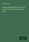 Analysis of English history, based on Green's Short history of the English people