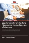 Leadership hybride dans l'économie numérique en plein essor