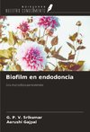 Biofilm en endodoncia