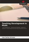 Teaching Development in Music