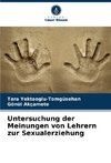 Untersuchung der Meinungen von Lehrern zur Sexualerziehung