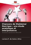 Chansons de Waldemar Henrique : une étude analytique et interprétative