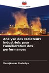 Analyse des radiateurs industriels pour l'amélioration des performances