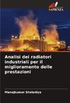 Analisi dei radiatori industriali per il miglioramento delle prestazioni