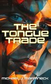 The Tongue Trade