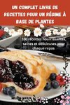 Un complet Livre de recettes pour un régime à base de plantes