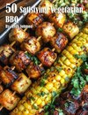 50 Satisfying Vegetarian BBQ Recipes