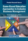 Game-Based Education Approaches to Inclusive Business Management