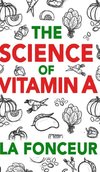 The Science of Vitamin A (Color Print)