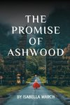 The Promise of Ashwood