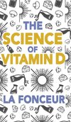 The Science of vitamin D